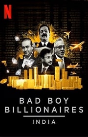مسلسل Bad Boy Billionaires: India مترجم كامل