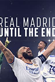 مسلسل Real Madrid: Until the End مترجم الموسم الأول كامل