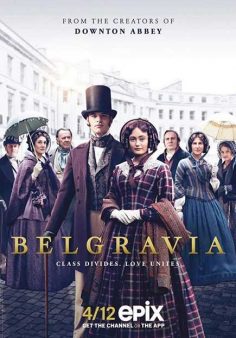 مسلسل Belgravia مترجم الموسم الأول (تمت اضافة الحلقة 6)