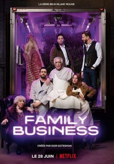 مسلسل Family Business الموسم الأول مترجم كامل