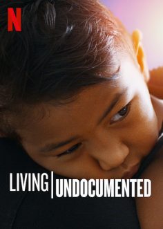 مسلسل Living Undocumented الموسم الاول مترجم كامل