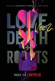 مسلسل Love, Death & Robots مترجم الموسم الثاني كامل
