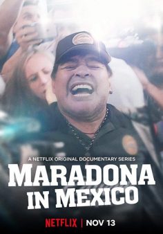 مسلسل Maradona in Mexico الموسم الأول مترجم