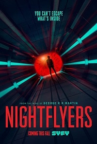 مسلسل Nightflyers الموسم الاول مترجم كامل