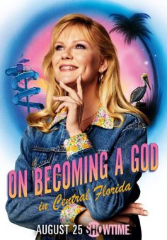 مسلسل On Becoming a God in Central Florida الموسم الأول مترجم(تم اضافة الحلقة 4)
