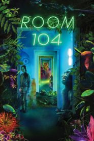 مسلسل Room 104 الموسم الثالث مترجم (تم اضافة الحلقة 12)