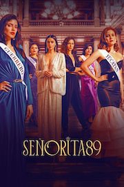 مسلسل Señorita 89 مترجم الموسم الأول كامل