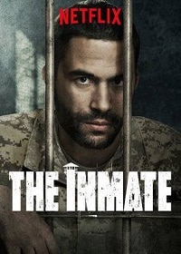 مسلسل The Inmate الموسم الاول مترجم كامل
