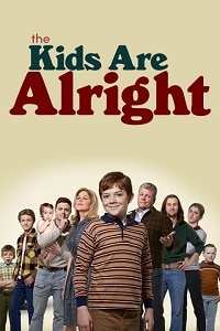 مسلسل The Kids Are Alright الموسم الاول مترجم (تم اضافة الحلقة 2)