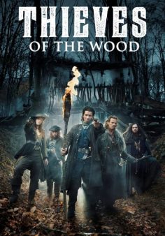 مسلسل Thieves of the Wood مترجم الموسم الاول كامل