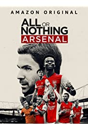 مسلسل All or Nothing: Arsenal مترجم الموسم الأول كامل