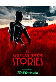 مسلسل American Horror Stories مترجم الموسم الأول