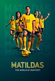 مسلسل Matildas: The World at Our Feet مترجم الموسم الأول كامل