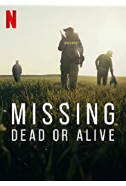 مسلسل Missing: Dead or Alive? مترجم الموسم الأول كامل