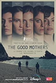 مسلسل The Good Mothers مترجم الموسم الأول كامل