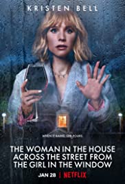 مسلسل The Woman in the House Across the Street from the Girl in the Window مترجم الموسم الأول
