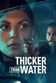 مسلسل Thicker Than Water مترجم الموسم الأول كامل